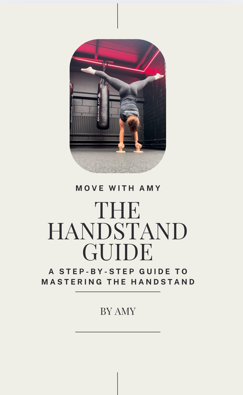 The Handstand Guide